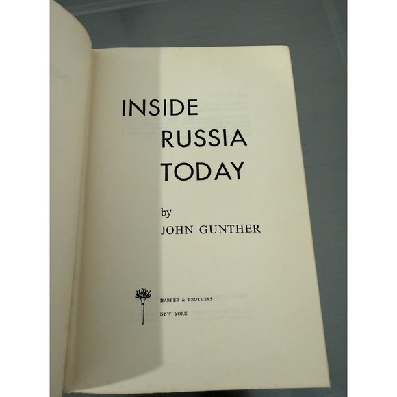 Inside Russia Today John Gunther 1958 Vintage Hardcover Cold War History - Picture 5 of 7